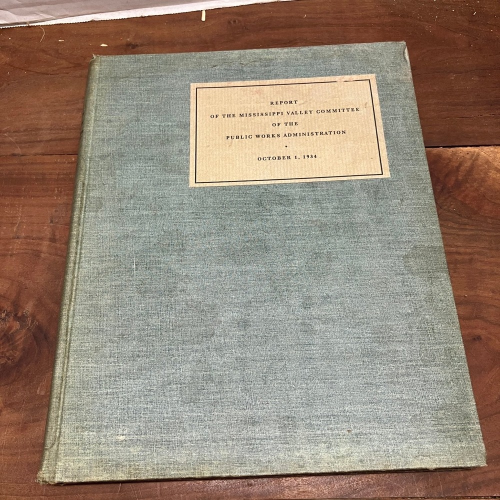 1934 Report Mississippi Valley Committee PWA Gov Printing Office Maps Hardcover